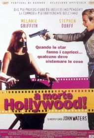 A morte Hollywood! streaming