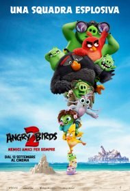 Angry Birds 2 – Nemici amici per sempre streaming streaming