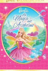 Barbie Fairytopia: La magia dell’arcobaleno streaming