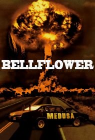 Bellflower [Sub-ITA] streaming streaming