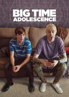 Big Time Adolescence streaming streaming