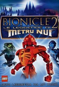 Bionicle 2 – Le leggende di Metru Nui streaming