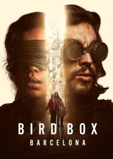 Bird Box: Barcellona streaming