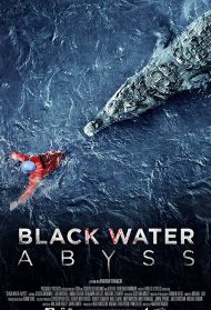 Black Water: Abyss streaming streaming