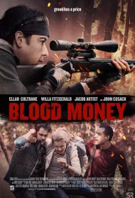 Blood Money – A qualsiasi costo streaming