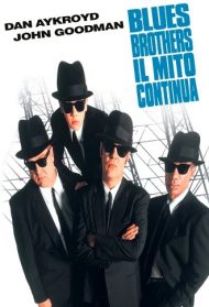 Blues Brothers – Il mito continua streaming streaming