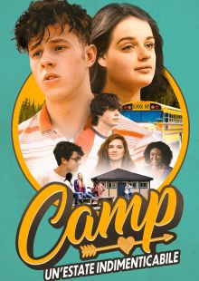 Camp - Un'estate indimenticabile streaming