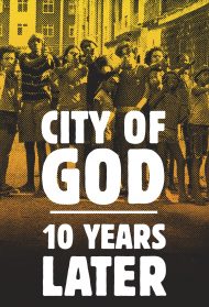 City of God – 10 Years Later [Sub-ITA] streaming