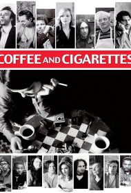 Coffee & Cigarettes streaming