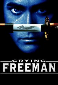 Crying Freeman streaming