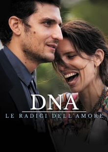 DNA - Le radici dell'amore streaming