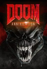 Doom: Annihilation streaming