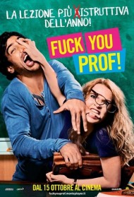 Fuck You, Prof ! streaming streaming