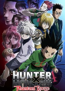 Gekijouban Hunter x Hunter: Fantomu rûju streaming