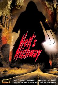 Hell’s highway streaming