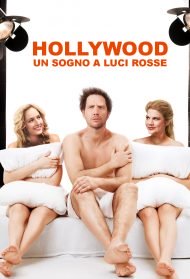 Hollywood: Un sogno a luci rosse streaming