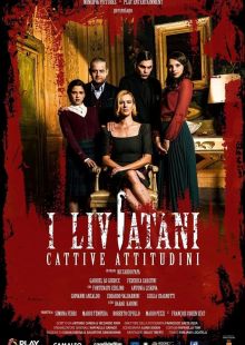 I Liviatani - Cattive attitudini streaming streaming