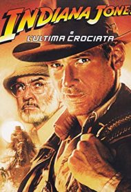 Indiana Jones e l’ultima crociata streaming