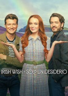 Irish Wish - Un solo desiderio streaming