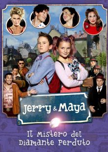 Jerry e Maya - Il mistero del diamante perduto streaming streaming