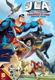 Justice League Adventures – Trapped in Time [Sub-Ita] streaming