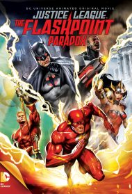 Justice League: The Flashpoint Paradox [Sub-Ita] streaming
