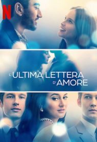 L’ultima lettera d’amore streaming