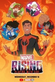 Marvel Rising: Giocare con il fuoco streaming