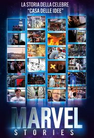 Marvel Stories – La rinascita della Marvel e L’Universo Marvel streaming