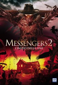 Messengers 2 – L’inizio della fine streaming
