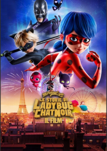 Miraculous - Le storie di Ladybug e Chat Noir: Il film streaming