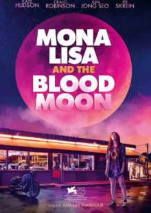 Mona Lisa and the Blood Moon streaming