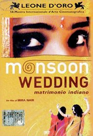 Monsoon wedding – Matrimonio indiano streaming
