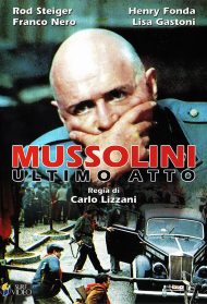 Mussolini ultimo atto streaming