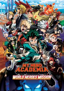 My Hero Academia: The Movie 3 - World Heroes’ Mission streaming