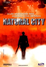 Natural City streaming