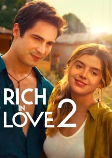Ricchi d’amore 2 streaming