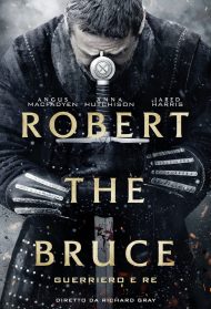Robert the Bruce – Guerriero e re streaming