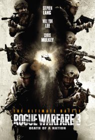 Rogue Warfare 3: Death of a Nation streaming