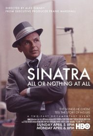 Sinatra – All or Nothing at All streaming