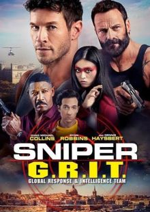 Sniper: G.R.I.T. - Squadra Globale Risposta e Intelligence streaming
