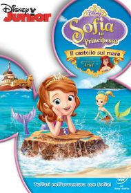 Sofia la principessa – Il castello sul mare streaming
