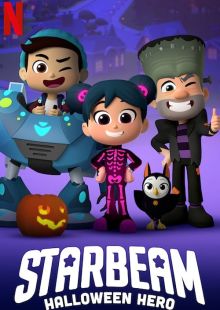 Starbeam: Gli eroi di Halloween streaming