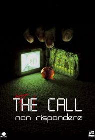 The Call – Non rispondere streaming
