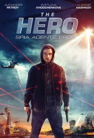 The Hero – Spia. Agente. Eroe. streaming