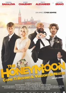 The Honeymoon - Come ti rovino il viaggio di nozze streaming