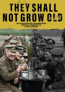 They Shall Not Grow Old - Per sempre giovani streaming