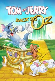 Tom & Jerry: Ritorno a Oz streaming