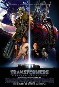 Transformers 5 – L’ultimo cavaliere streaming streaming