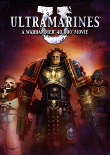 Ultramarines: A Warhammer 40,000 Movie streaming